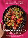 The Diaspora Spice Co. Cookbook